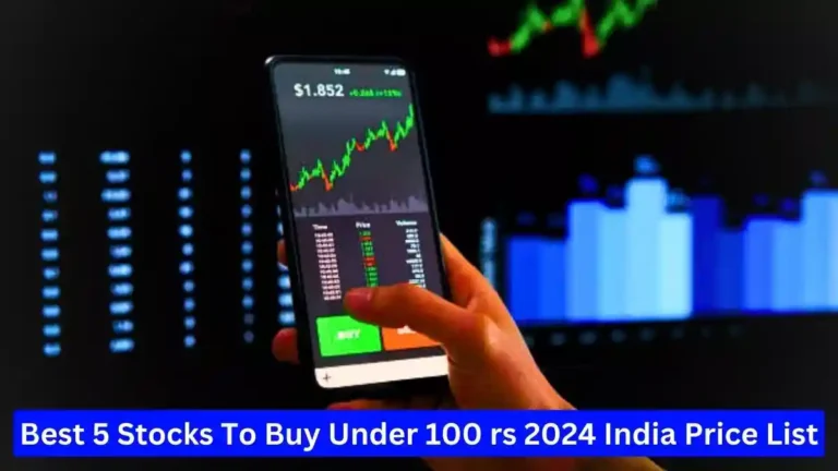 stocks to Buy under 100 rs 2024 India