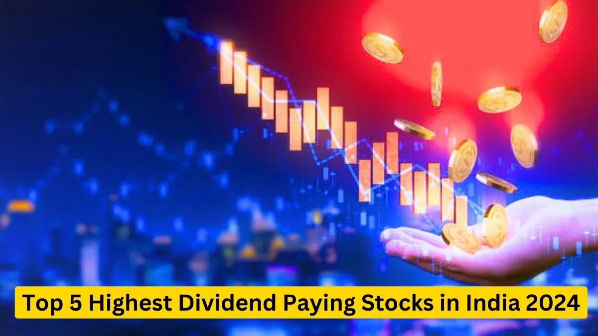 Highest Dividend Paying Stocks in India 2024