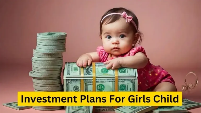 Best 3 Investment Plan for Girl Child in India 2024