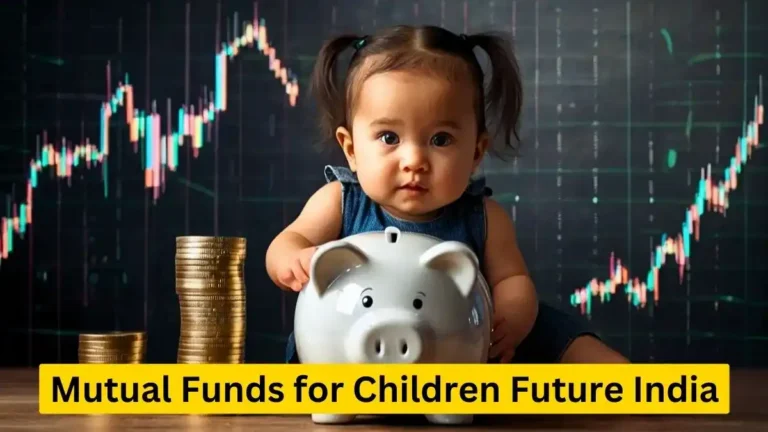 Mutual Funds for Children Future India