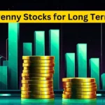 Best Penny Stocks for Long Term Buy