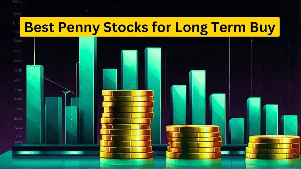 Best Penny Stocks for Long Term Buy